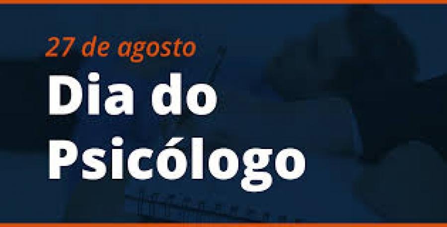 27 de agosto - Dia do Psicólogo